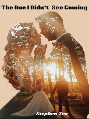 cover image of The One I Didn't See Coming